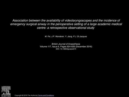 Association between the availability of videolaryngoscopes and the incidence of emergency surgical airway in the perioperative setting of a large academic.