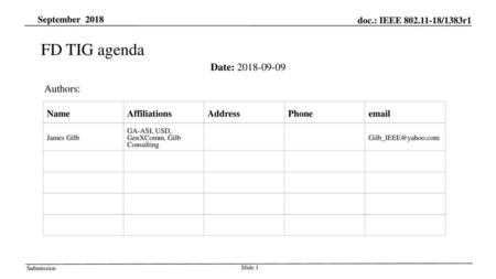 FD TIG agenda Date: Authors: September 2018 Name