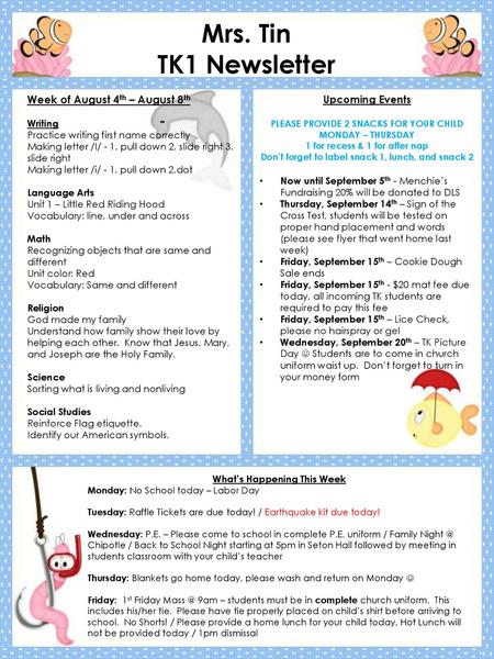 Mrs. Tin TK1 Newsletter Week of August 4th – August 8th