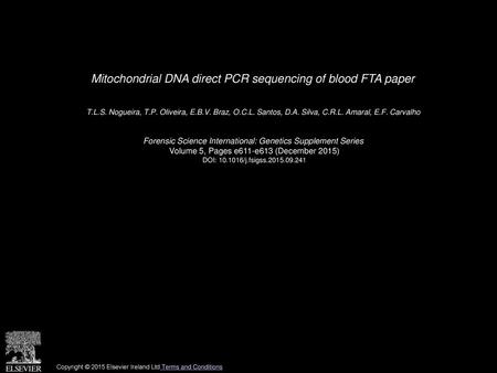Mitochondrial DNA direct PCR sequencing of blood FTA paper