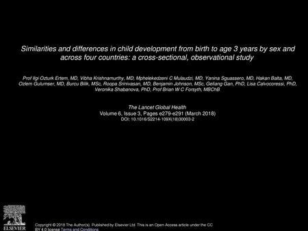 Similarities and differences in child development from birth to age 3 years by sex and across four countries: a cross-sectional, observational study 