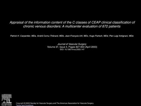 Appraisal of the information content of the C classes of CEAP clinical classification of chronic venous disorders: A multicenter evaluation of 872 patients 