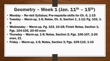 Geometry – Week 1 (Jan. 11th – 15th)