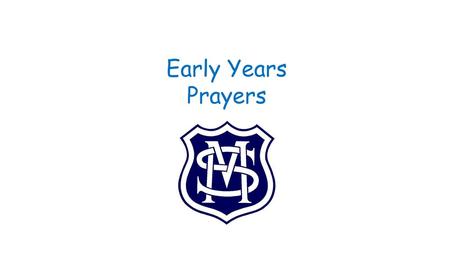 Early Years Prayers.