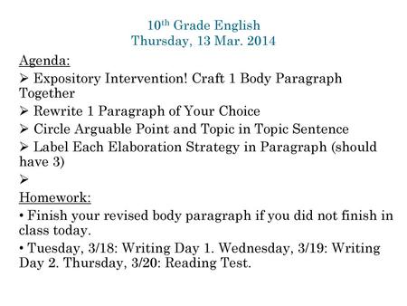 10th Grade English Thursday, 13 Mar. 2014