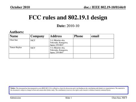 FCC rules and design Date: Authors: October 2010