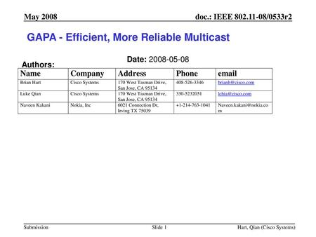 GAPA - Efficient, More Reliable Multicast