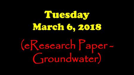 (eResearch Paper - Groundwater)