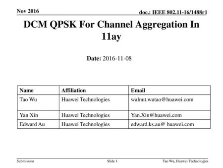 DCM QPSK For Channel Aggregation In 11ay