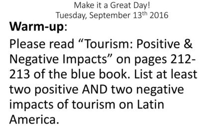 Make it a Great Day! Tuesday, September 13th 2016