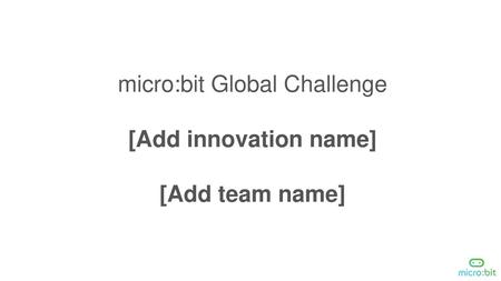 micro:bit Global Challenge