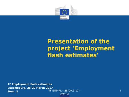 Presentation of the project 'Employment flash estimates'