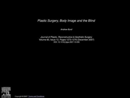 Plastic Surgery, Body Image and the Blind