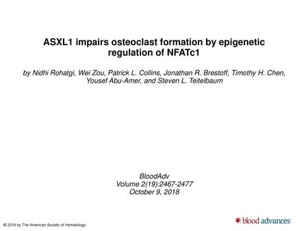 ASXL1 impairs osteoclast formation by epigenetic regulation of NFATc1