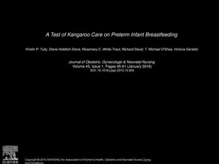 A Test of Kangaroo Care on Preterm Infant Breastfeeding