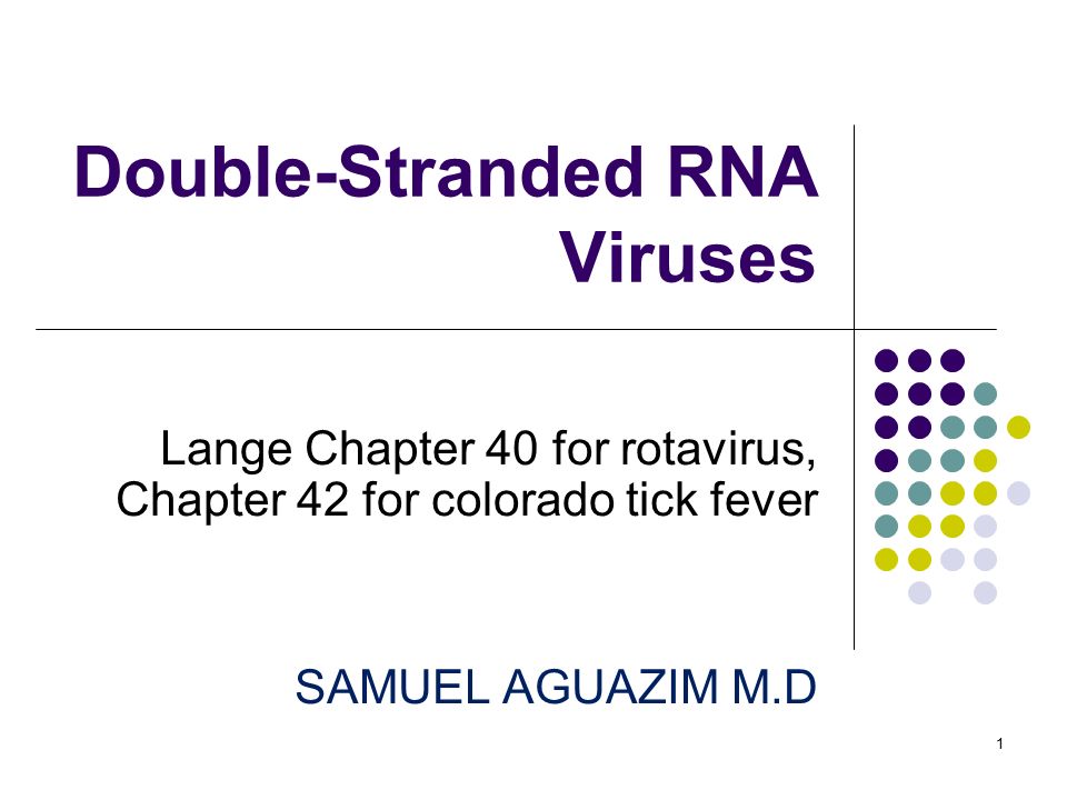 Double Stranded Rna Viruses Ppt Video Online Download