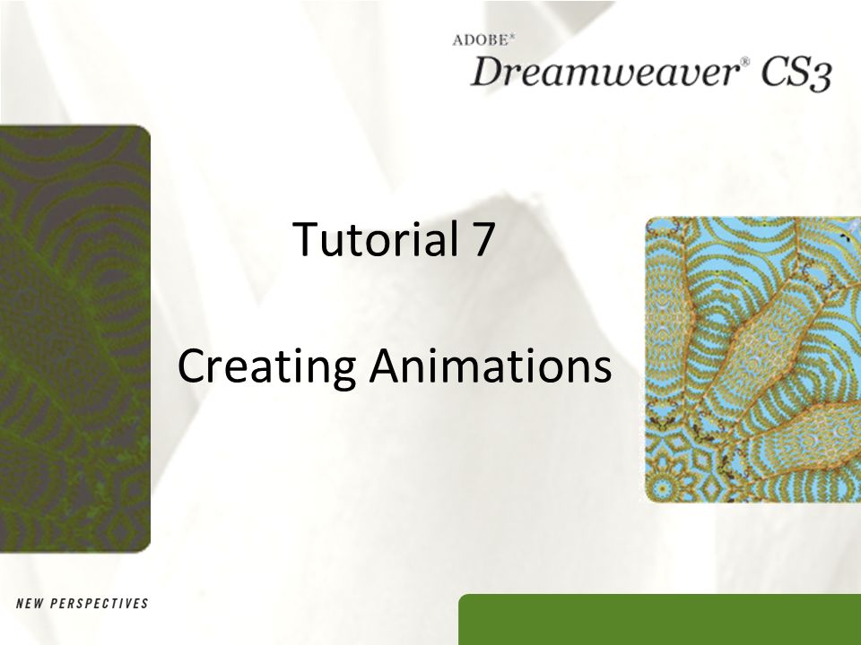 Tutorial 7 Creating Animations. XP Objectives Learn about animation Create  a timeline Add AP divs and graphics to a timeline Move and resize animation.  - ppt download