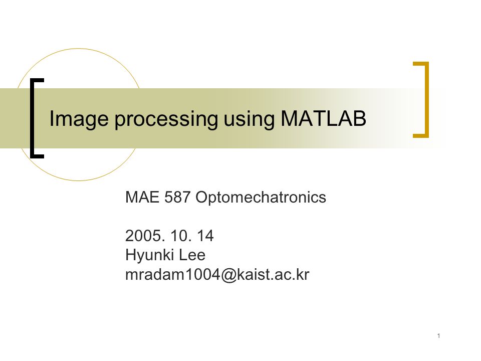 Image processing using MATLAB - ppt video online download