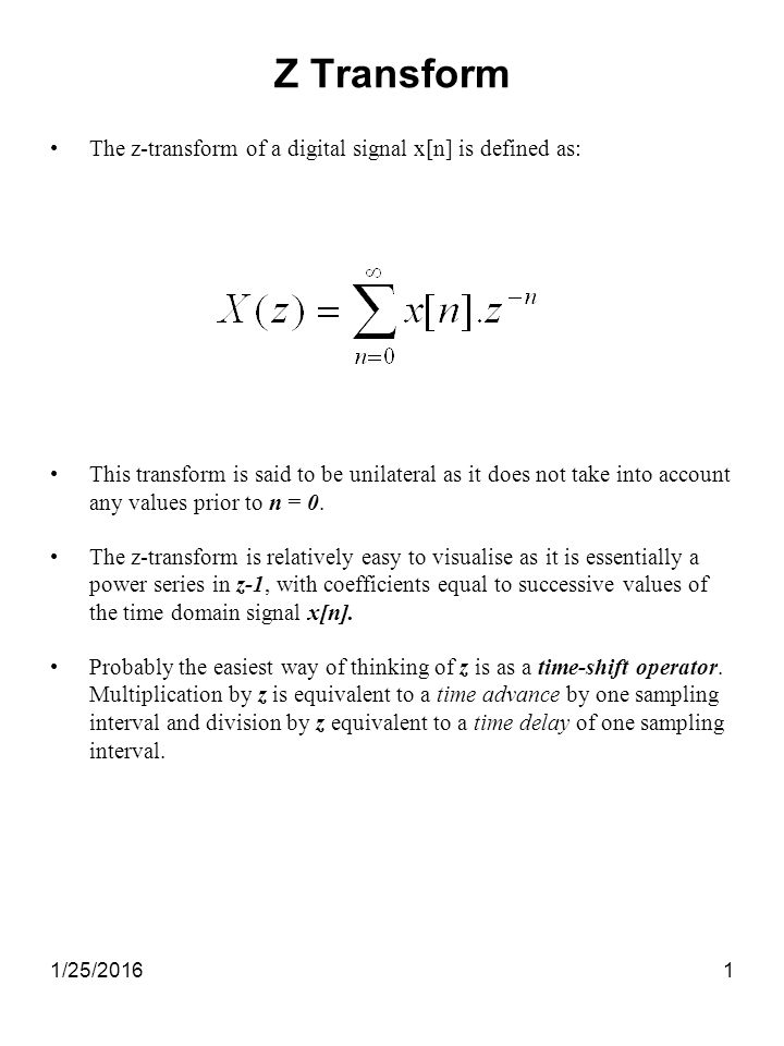 Z Transform The Z Transform Of A Digital Signal X N Is Defined As Ppt Video Online Download