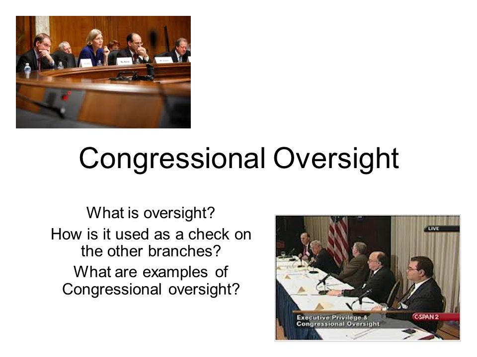 congressional oversight process