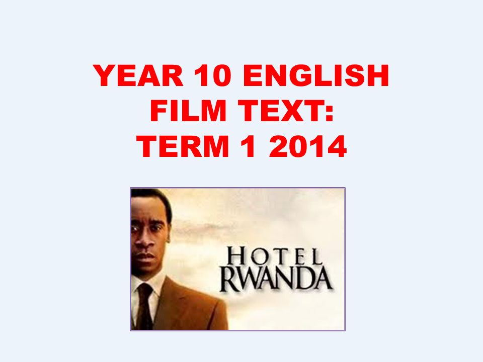 YEAR 10 ENGLISH FILM TEXT TERM