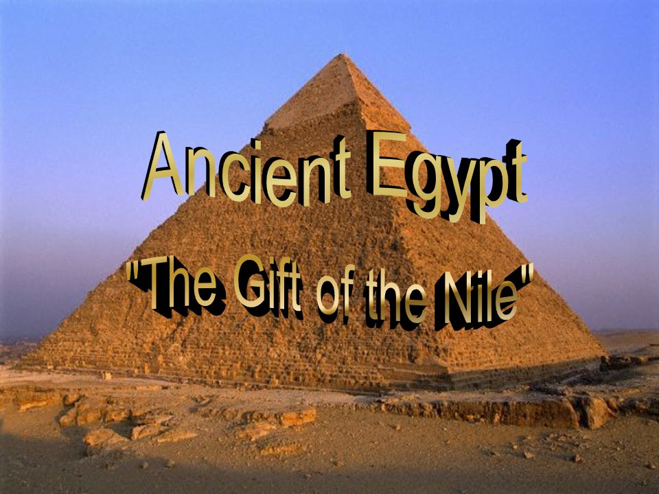 Which is Called The Gift of The Nile? Information of the world-chantamquoc.vn
