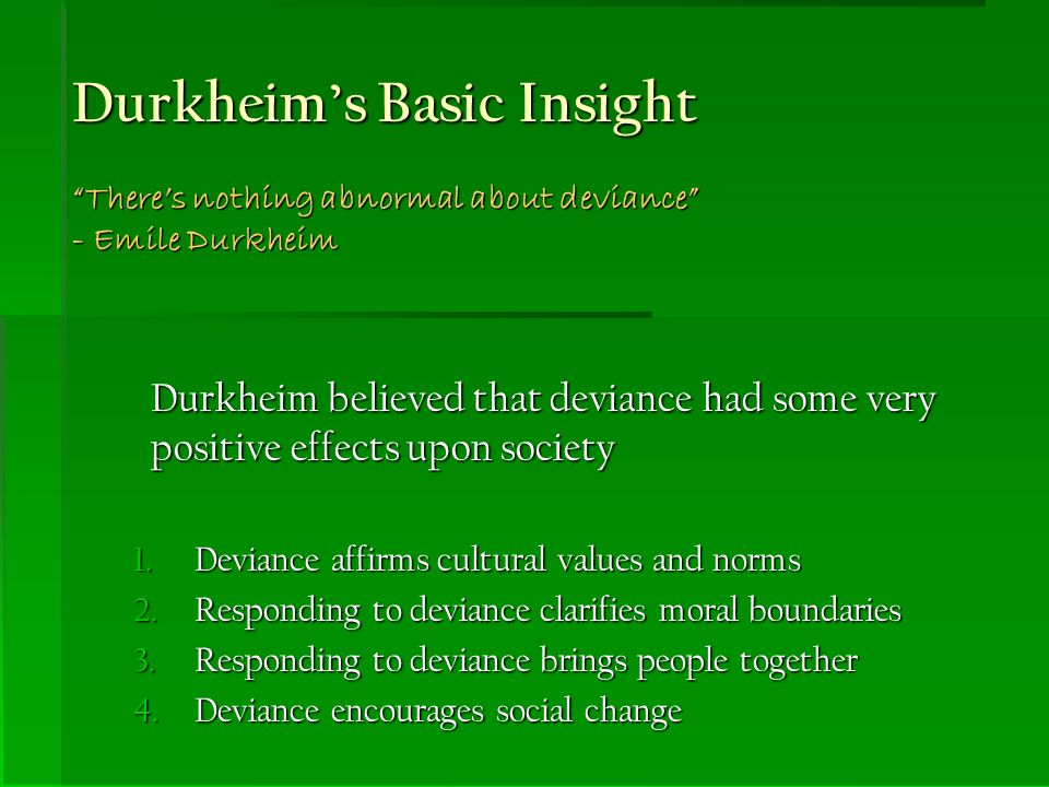 emile durkheim view on deviance