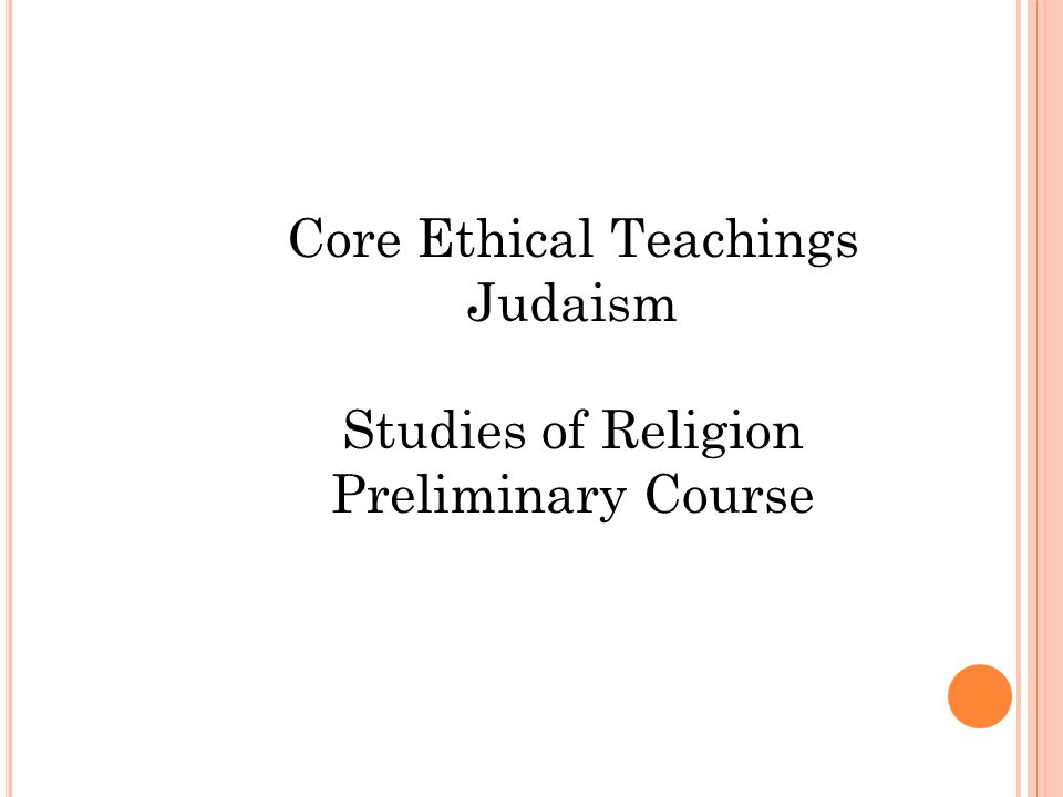 core ethical teachings of judaism