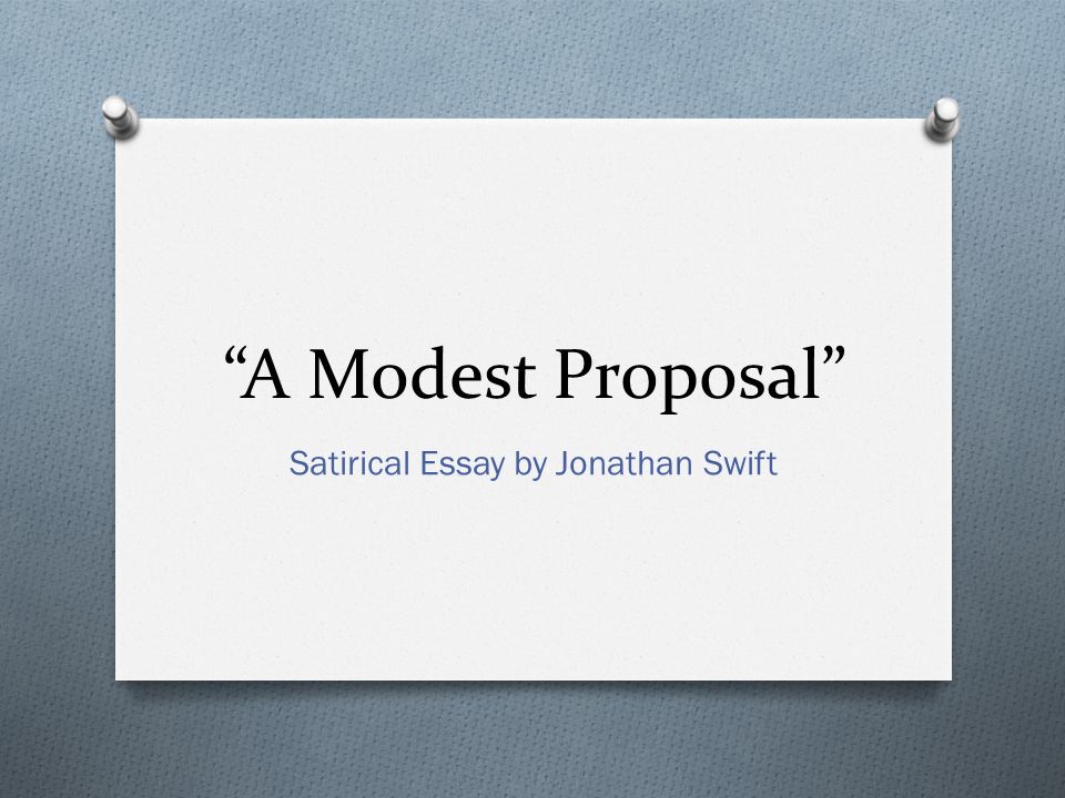 Реферат: Unvieling The Satire Of Swift Essay Research