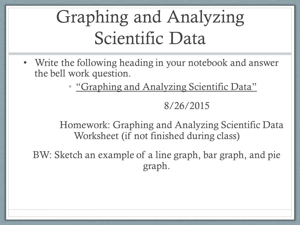 Graphing And Analyzing Scientific Data Ppt Video Online Download