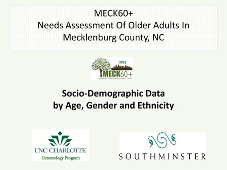 Socio-Demographic Data by Age, Gender and Ethnicity