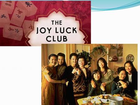 Реферат: The Joy Luck Club By Amy Tan