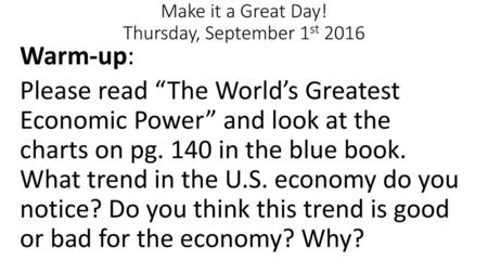 Make it a Great Day! Thursday, September 1st 2016