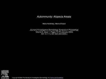Autoimmunity: Alopecia Areata