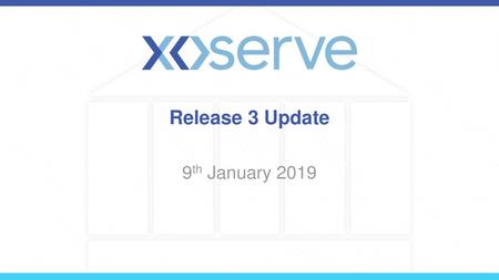 Release 3 Update 9th January 2019.