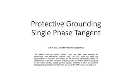 Protective Grounding Single Phase Tangent