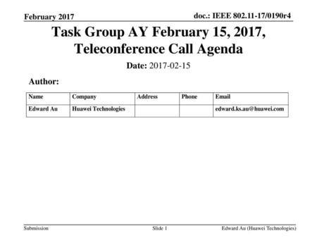 Task Group AY February 15, 2017, Teleconference Call Agenda