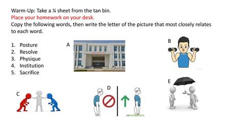 Warm-Up: Take a ¼ sheet from the tan bin.