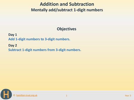 Addition and Subtraction Mentally add/subtract 1-digit numbers