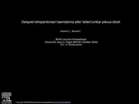 Delayed retroperitoneal haematoma after failed lumbar plexus block