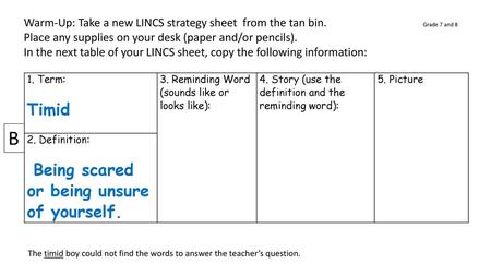 Warm-Up: Take a new LINCS strategy sheet from the tan bin