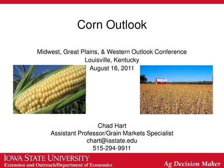 Corn Outlook Midwest, Great Plains, & Western Outlook Conference