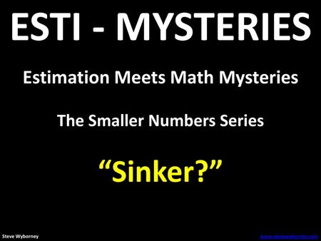Estimation Meets Math Mysteries The Smaller Numbers Series