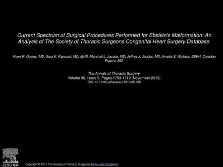 Current Spectrum of Surgical Procedures Performed for Ebstein's Malformation: An Analysis of The Society of Thoracic Surgeons Congenital Heart Surgery.