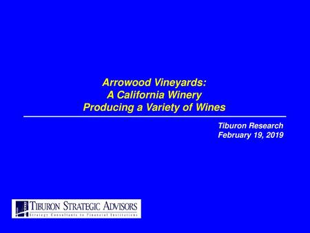 Arrowood Vineyards: A California Winery Producing a Variety of Wines