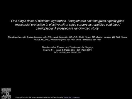One single dose of histidine–tryptophan–ketoglutarate solution gives equally good myocardial protection in elective mitral valve surgery as repetitive.