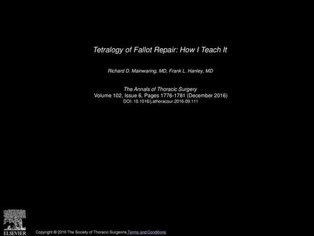 Tetralogy of Fallot Repair: How I Teach It