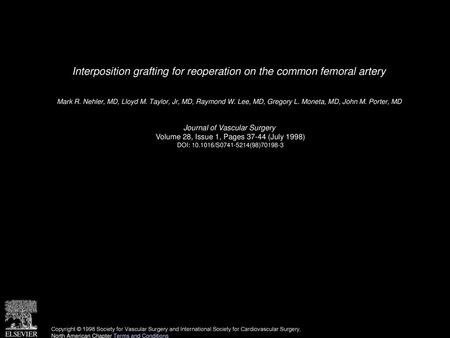 Interposition grafting for reoperation on the common femoral artery