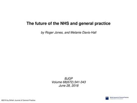The future of the NHS and general practice