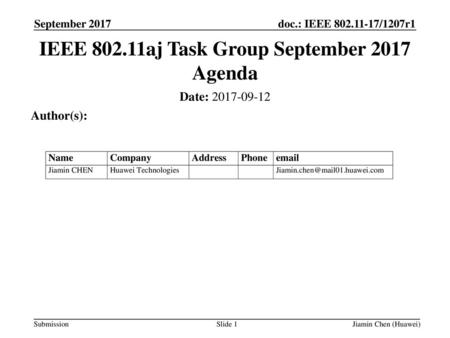 IEEE aj Task Group September 2017 Agenda